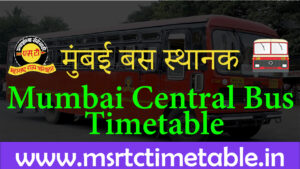 Mumbai Central Bus Timetable
